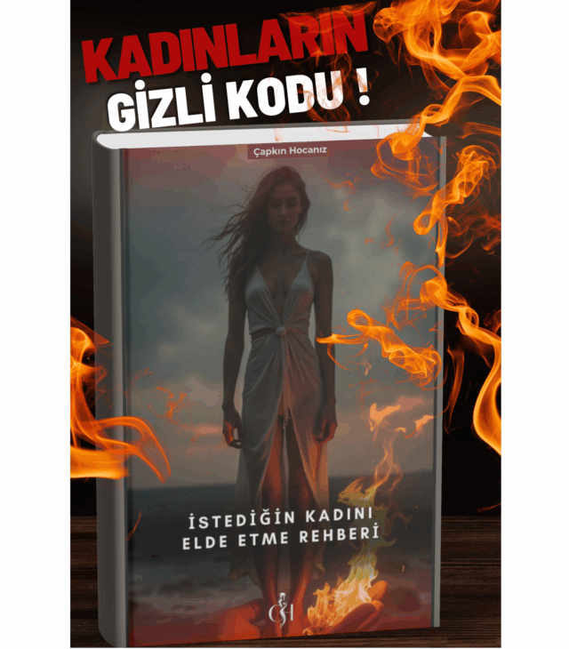 İstediğin Kadını Elde Etme Rehberi